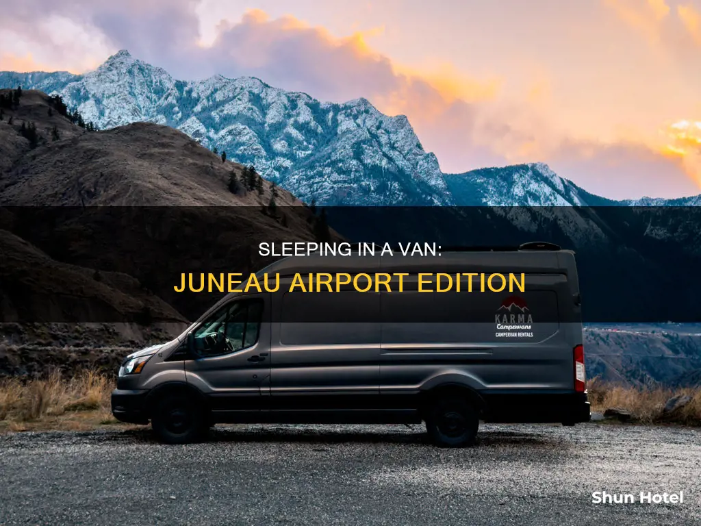can i sleep in van in juneau airport