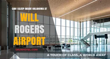 Sleeping at Oklahoma's Will Rogers Airport: Allowed?