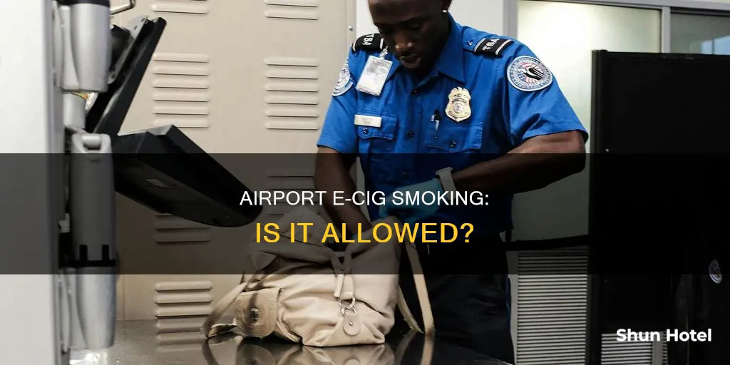 can i smoke an e cig in an airport