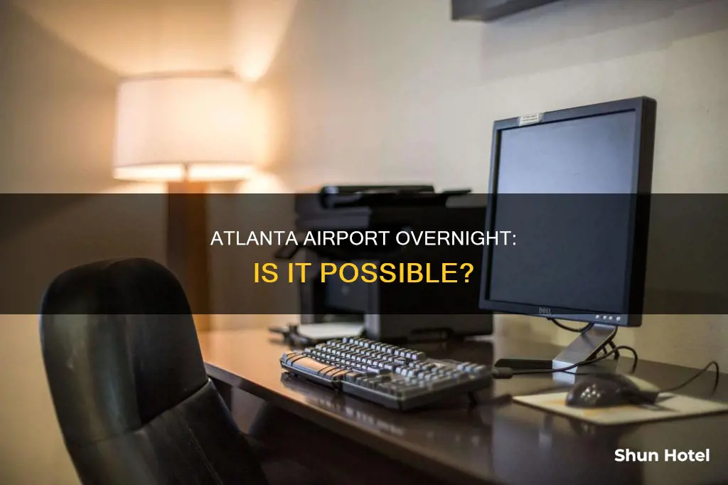 can i stay at atlanta airport overnight