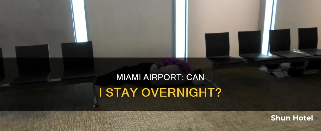 can i stay at miami airport when i arrive