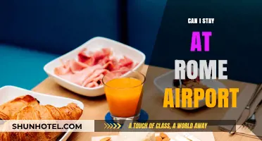 Rome Airport: A Place to Stay?