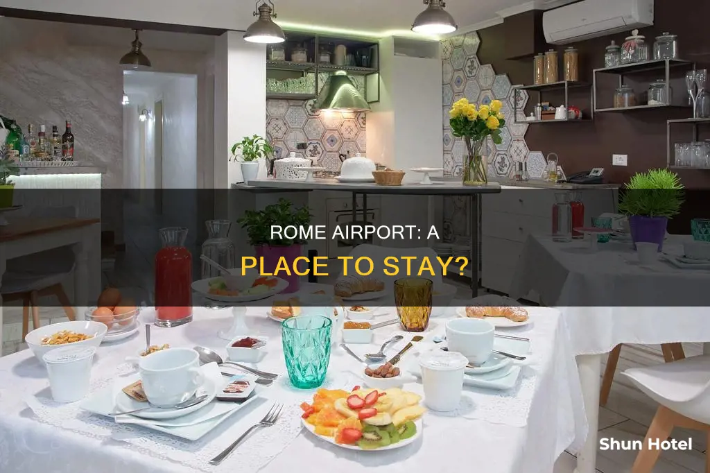 can i stay at rome airport