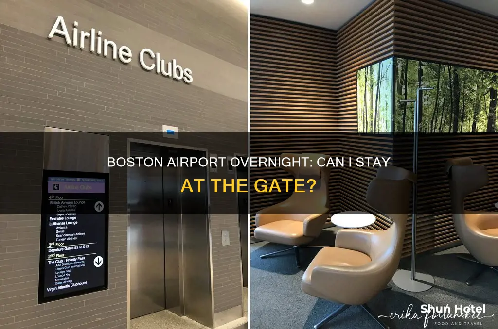 can i stay in boston airport gate overnight