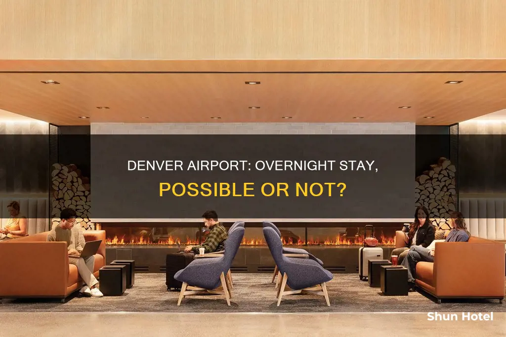 can i stay in denver airport overnight