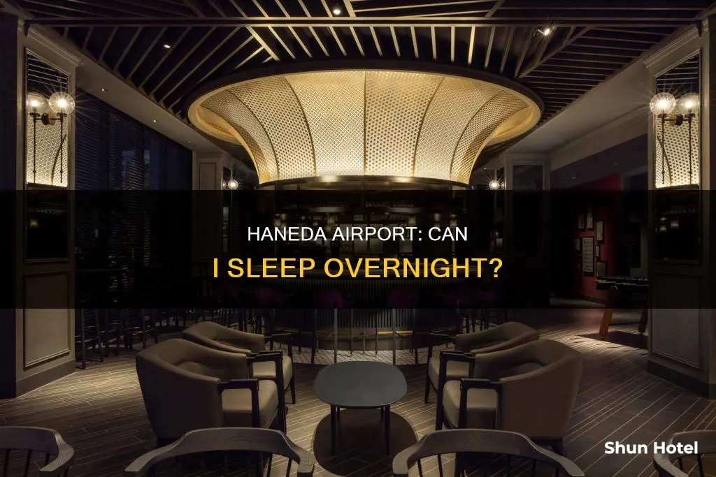 can i stay in haneda airport overnight