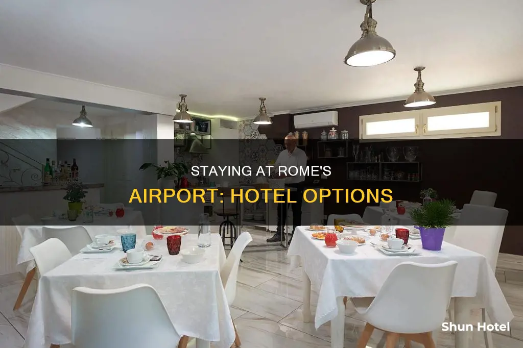 can i stay in hotel inside airport rome