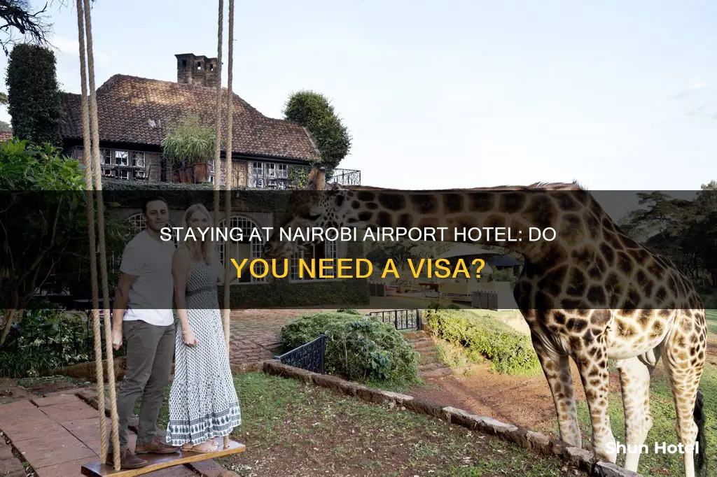 can i stay in narobi airport hotel without a visa