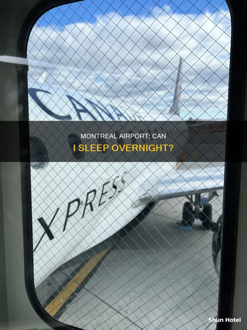 can i stay in the montreal airport overnight