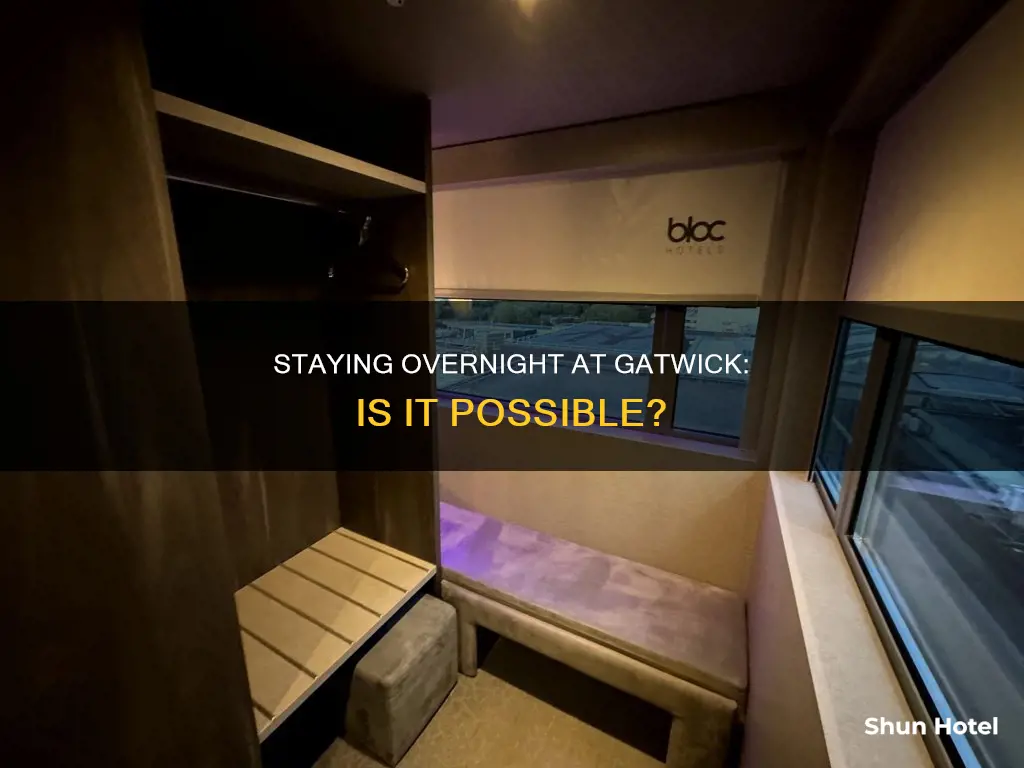 can i stay overnight at gatwick airport