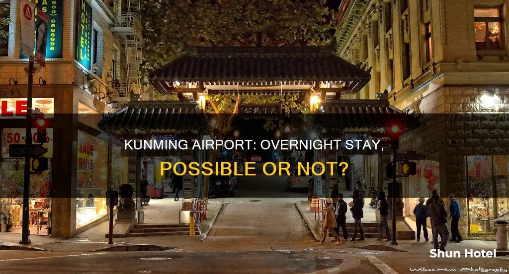 can i stay overnight in kunming airport