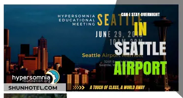 Staying Overnight at Seattle Airport: Is it Possible?