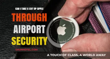 Airport Security: Can You Bring Cut Apples?
