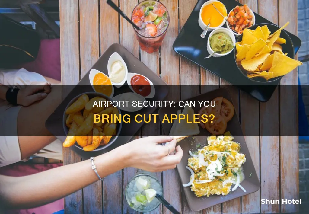 can i take a cut up apple through airport security