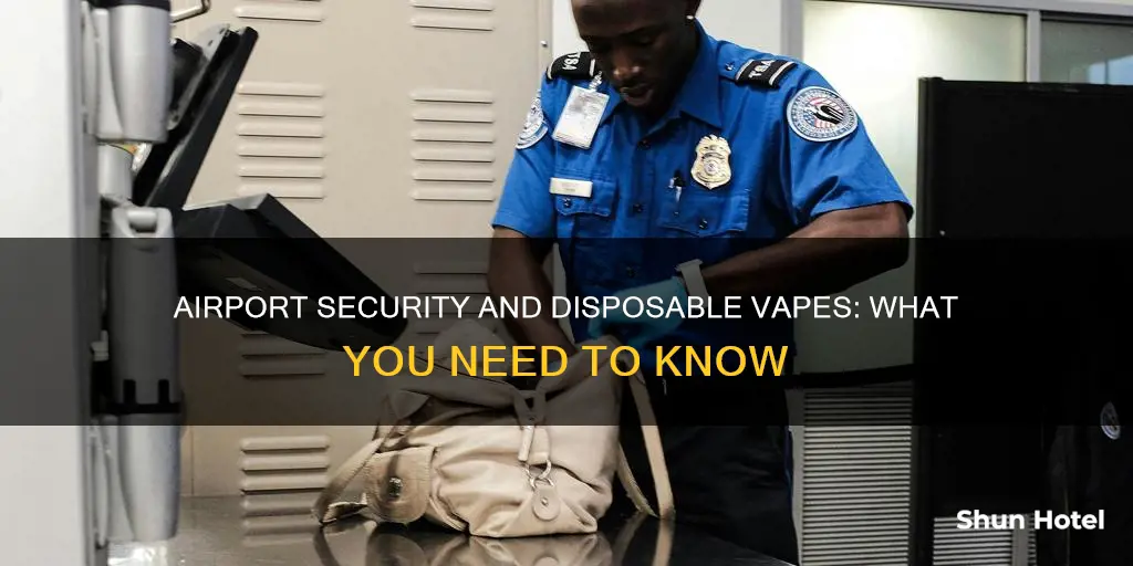 can i take a disposable vape through airport security