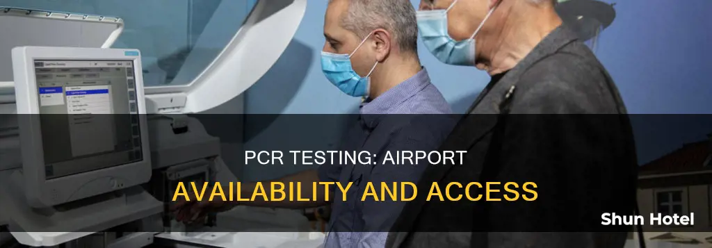 can i take a pcr test at the airport