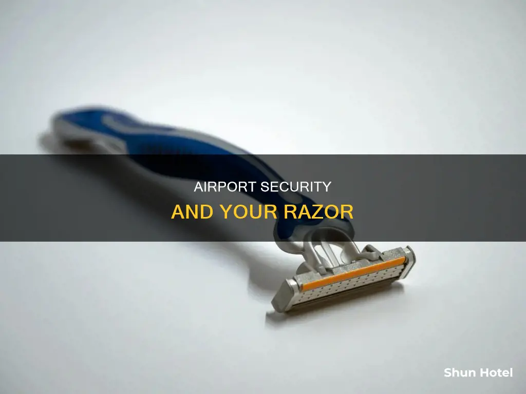 can i take a razor to the airport