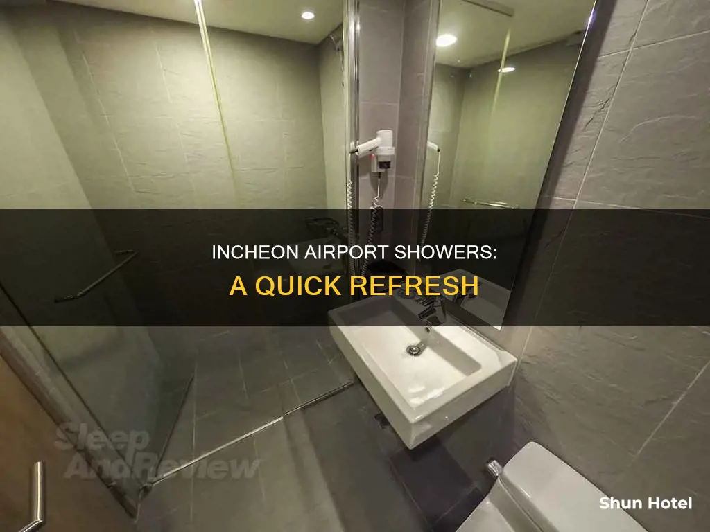 can i take a shower at incheon airport