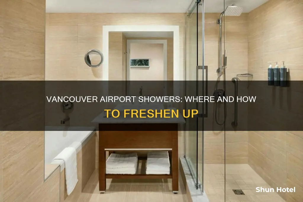 can i take a shower at vancouver airport
