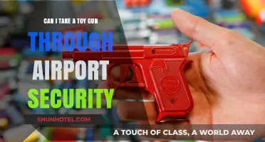 Airport Security and Toy Guns: What You Need to Know