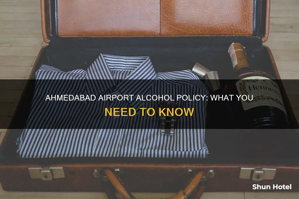 can i take alcohol to ahmedabad airport