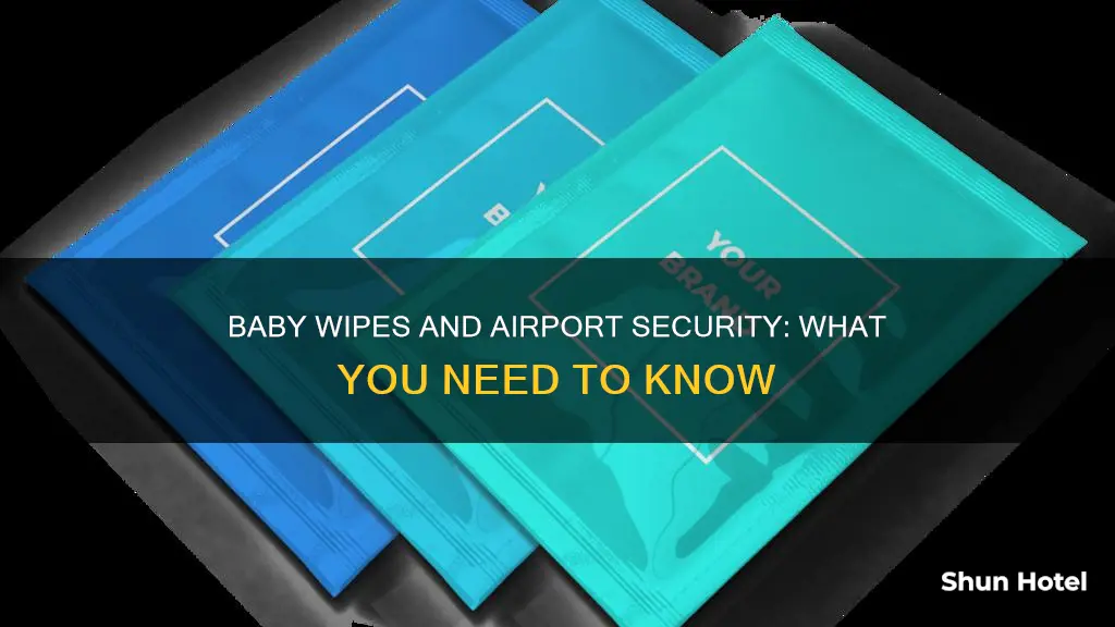 can i take baby wipes through airport security
