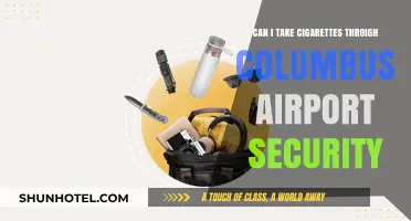 Columbus Airport Security: Cigarettes Allowed?