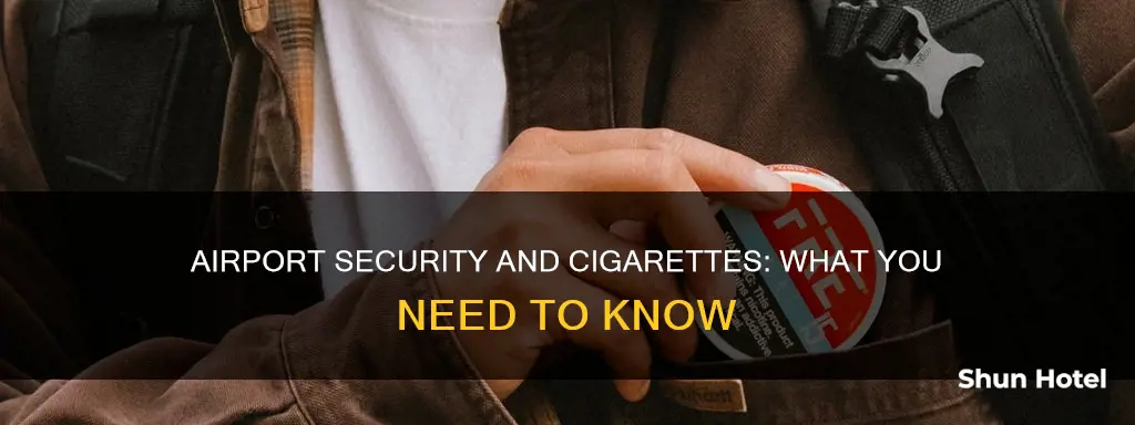 can i take cigarettes through airport security