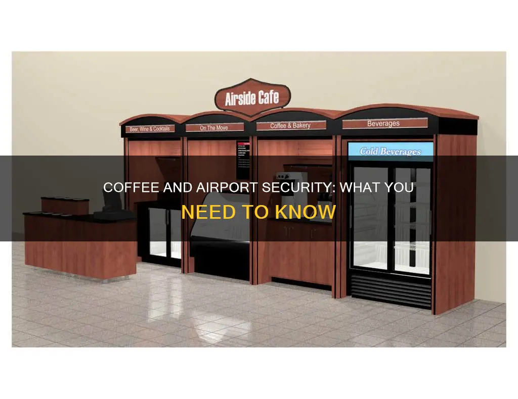can i take coffee through airport security