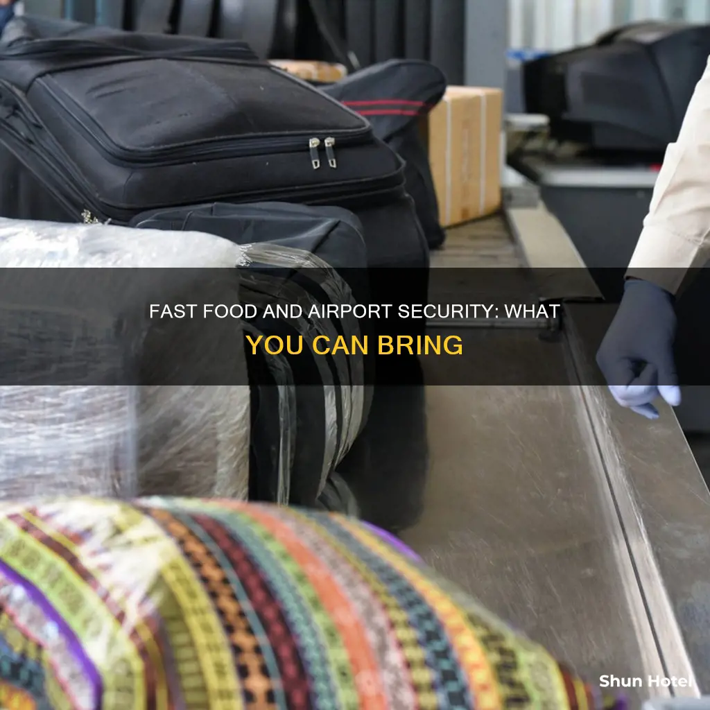 can i take fast food through airport security