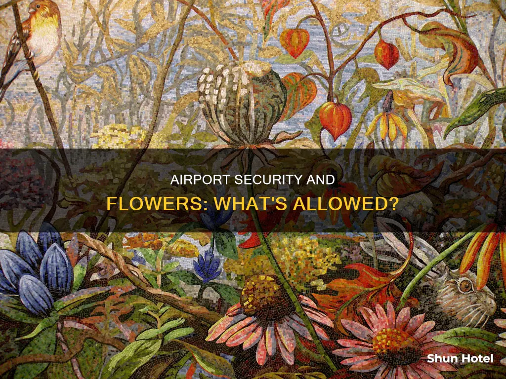 can i take flowers through airport security