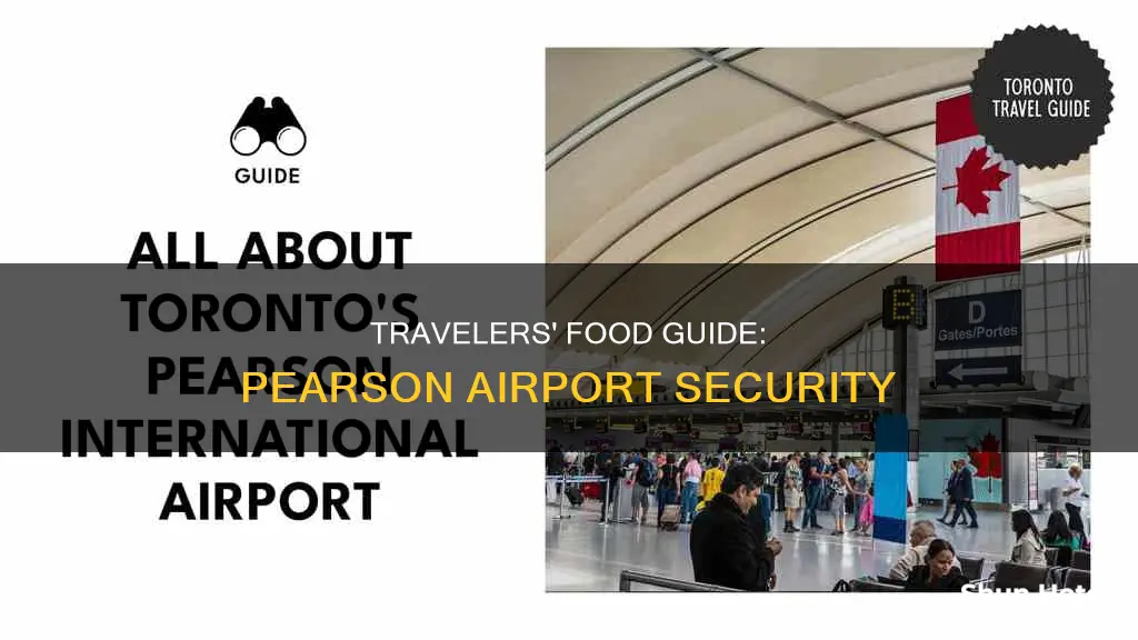 can i take food through security at pearson airport