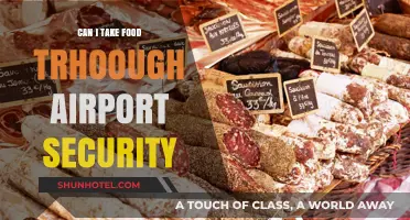 Airport Security Food Rules: What Can I Bring?