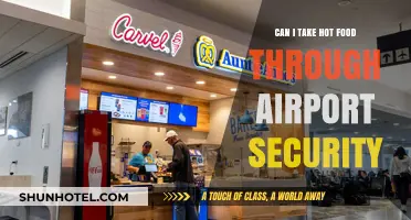 Hot Food and Airport Security: What You Need to Know