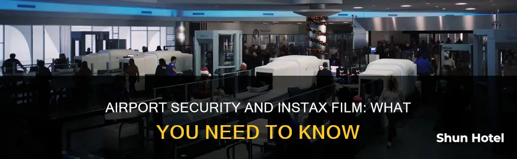 can i take instax film through airport security