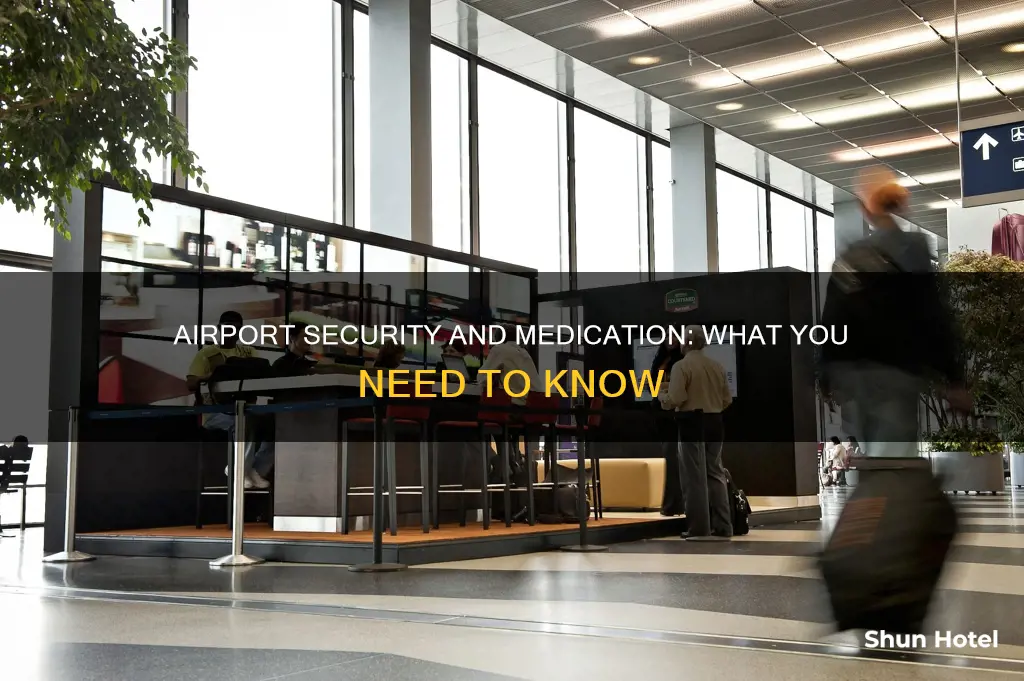 can i take medication through airport security