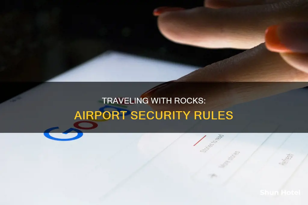 can i take rocks through airport security