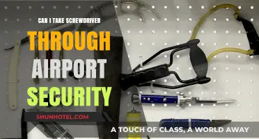 Airport Security: Screwdrivers Allowed or Not?