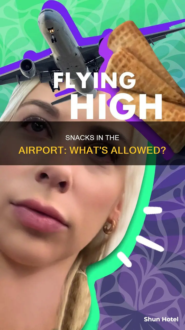 can i take snacks into the airport