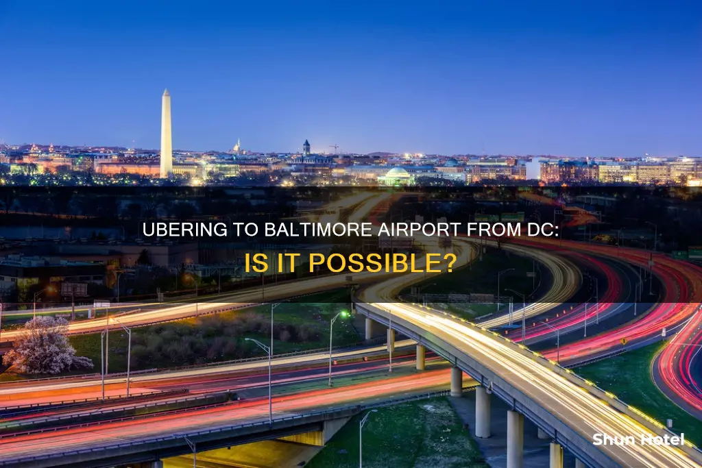 can i take uber from washington dc to baltimore airport