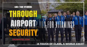Airport Security and Vitamins: What You Need to Know