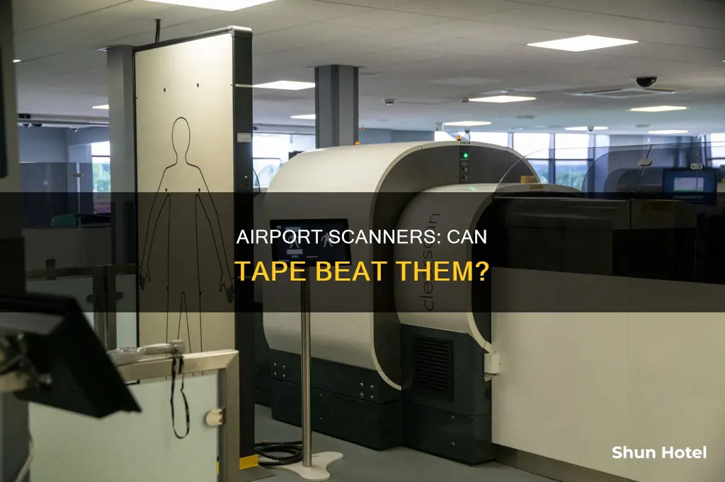 can i taketape under airport scanner