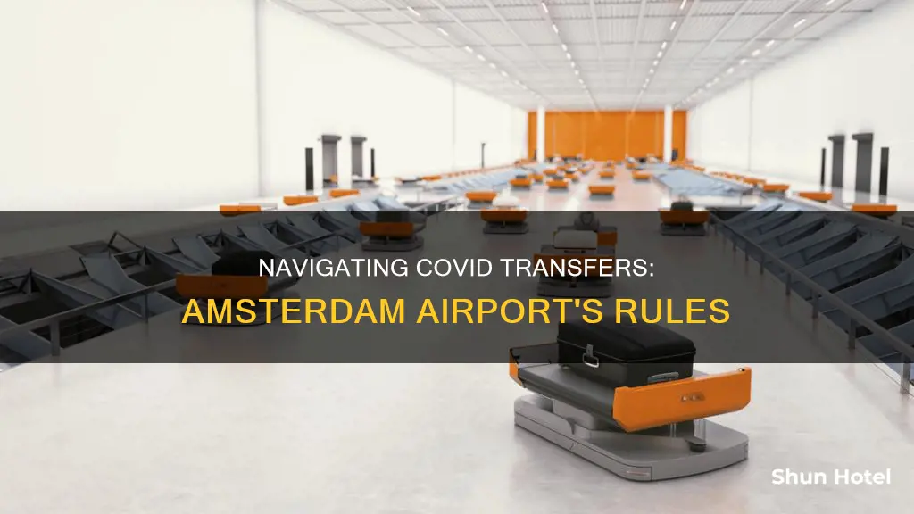 can i transfer in amsterdam airport covid