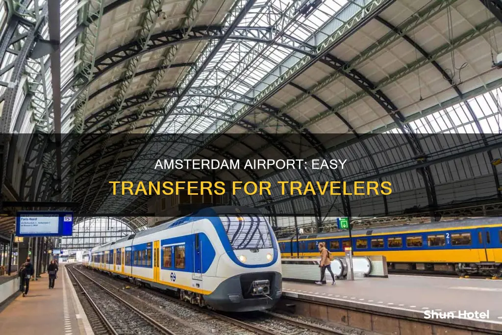 can i transfer in amsterdam airport