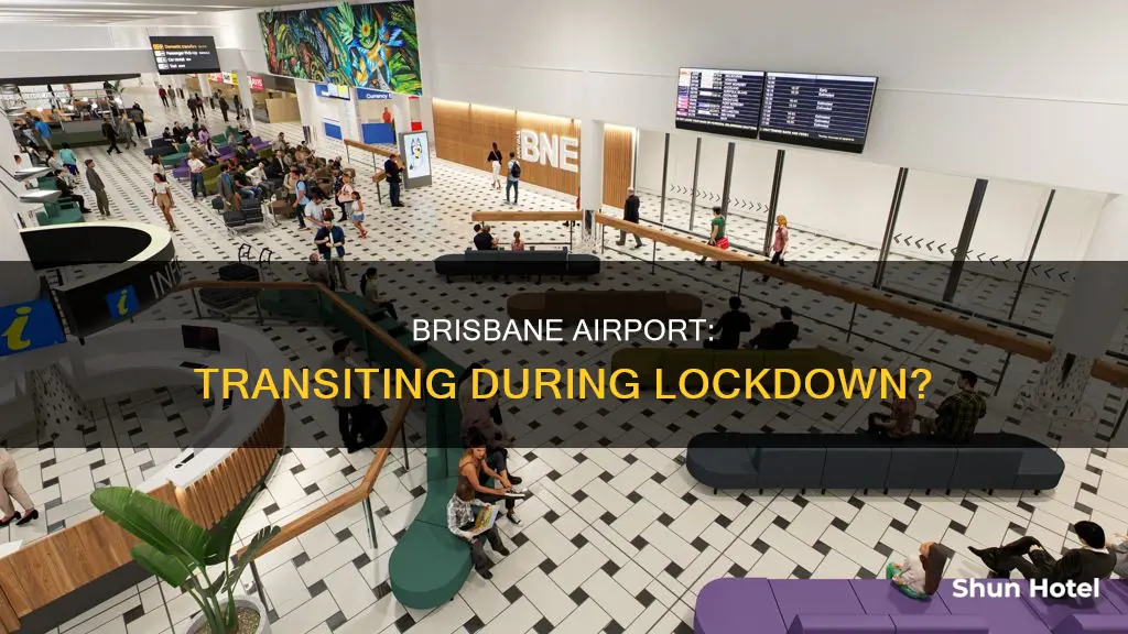 can i transit through brisbane airport during lockdown