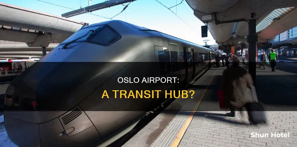 can i transit through oslo airport