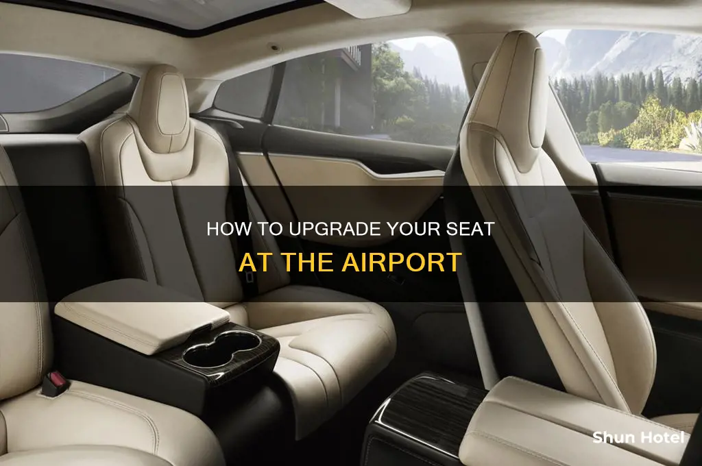 can i upgrade my seat at the airport