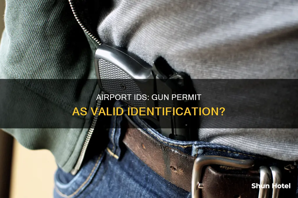 can i use a gun permit for airport id