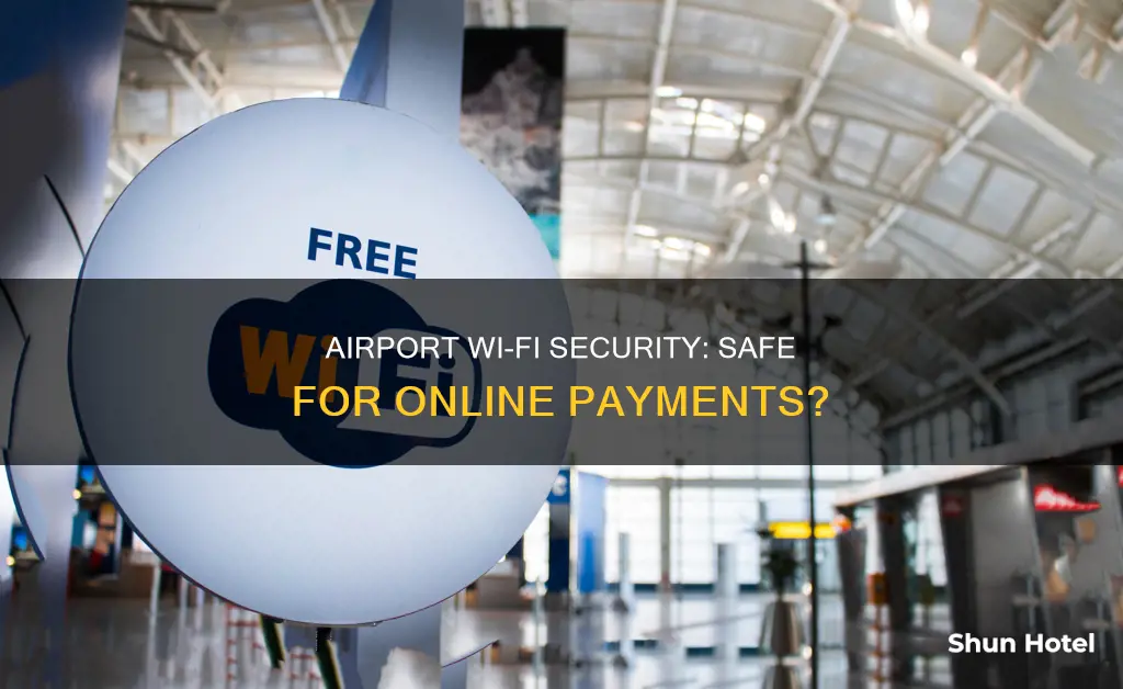 can i use airport wifi to make a payment