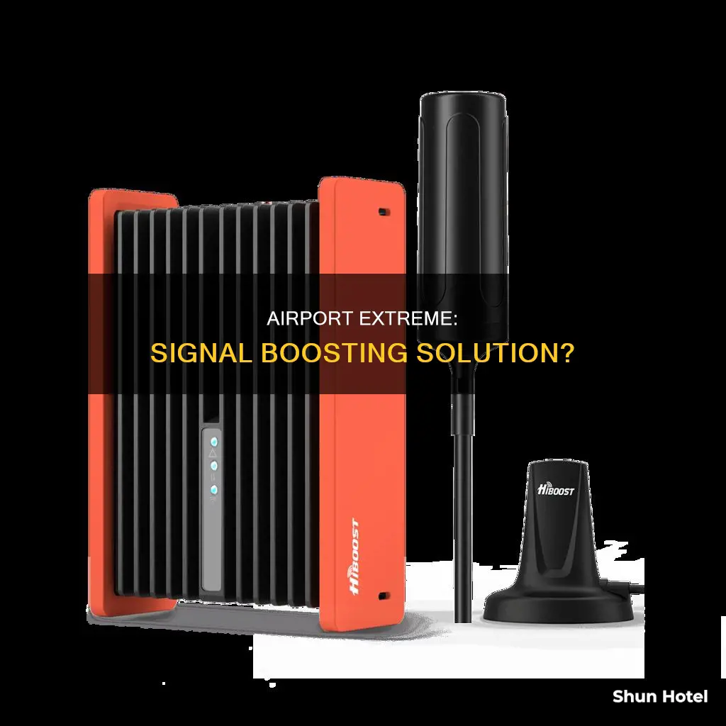 can i use an airport extreme as a signal booster